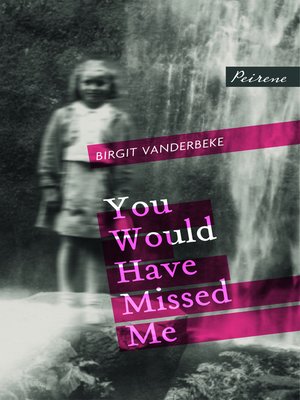 cover image of You Would Have Missed Me